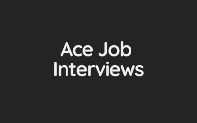 How to Ace Job Interviews